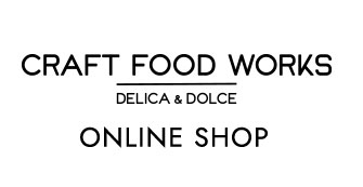 CRAFT FOOD WORKS（クラフトフードワークス）